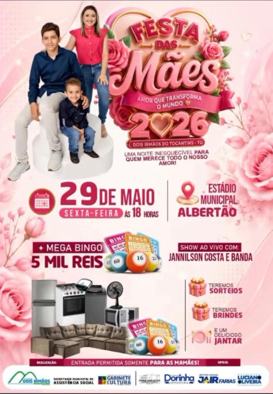 Dois Irmãos do Tocantins prepara grande celebração em homenagem ao mês das mães no Estádio Albertão