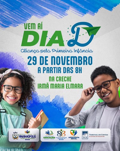 Marianópolis intensifica preparativos para o Dia D da Aliança pela Primeira Infância, que será realizado em 29 de novembro