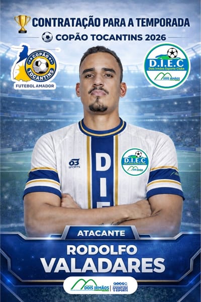 Dois Irmãos EC anuncia Rodolfo Valadares e Matheus Paquetá para a temporada 2026 do Copão Tocantins