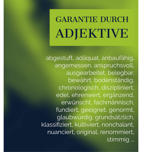 Adjektive Garantie vermitteln