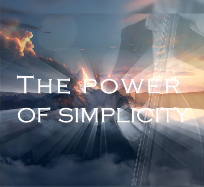 The power of simplicity