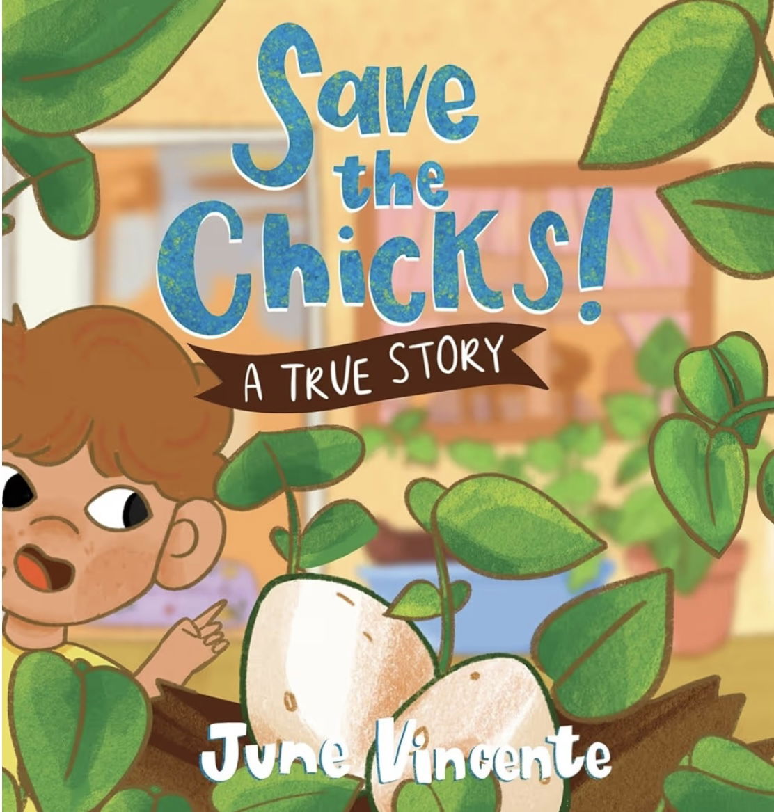 "Save the Chicks" by June Vincente