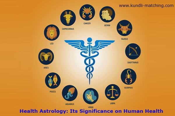 Health Astrology: It’s Significance in Human Health