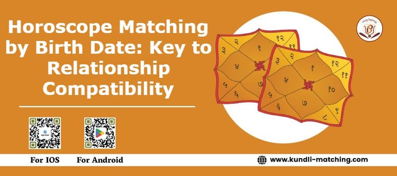 Horoscope Matching For Marriage: Key to Relationship Compatibility