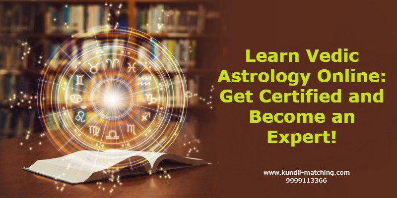 Learn Vedic Astrology Online: Get Certified and Become an Expert
