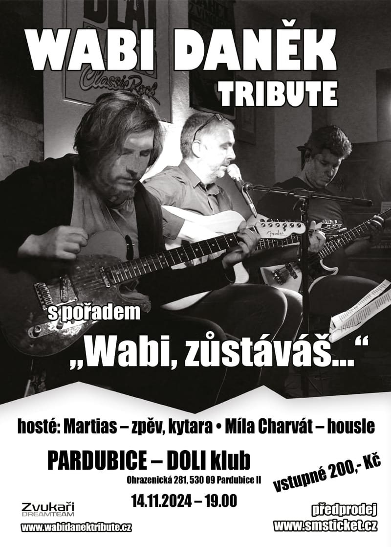 doli klub pardubice - wabi daněk tribute + Martias a Míla Charvát