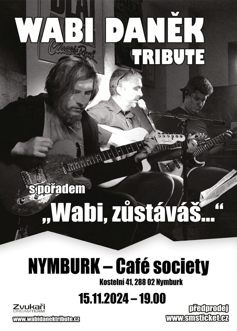 Wabi daněk tribute café society nymburk - vína, hudby, zpěv