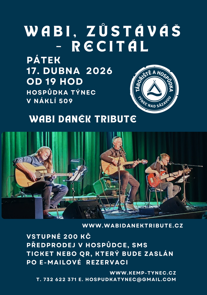 wabi, zůstáváš - týnec nad sázavou