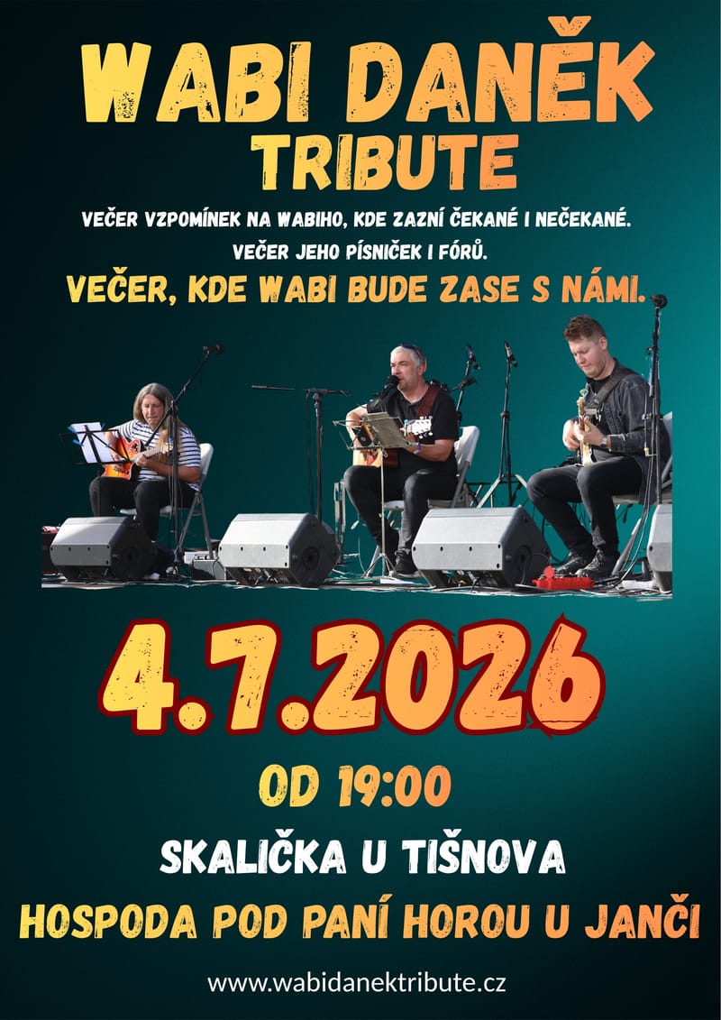 wabi, zůstáváš - skalička u tišnova