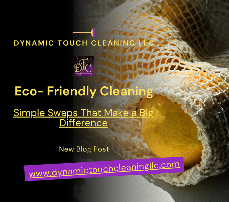 🍃Eco-Friendly Cleaning: Simple swaps that make a big difference: