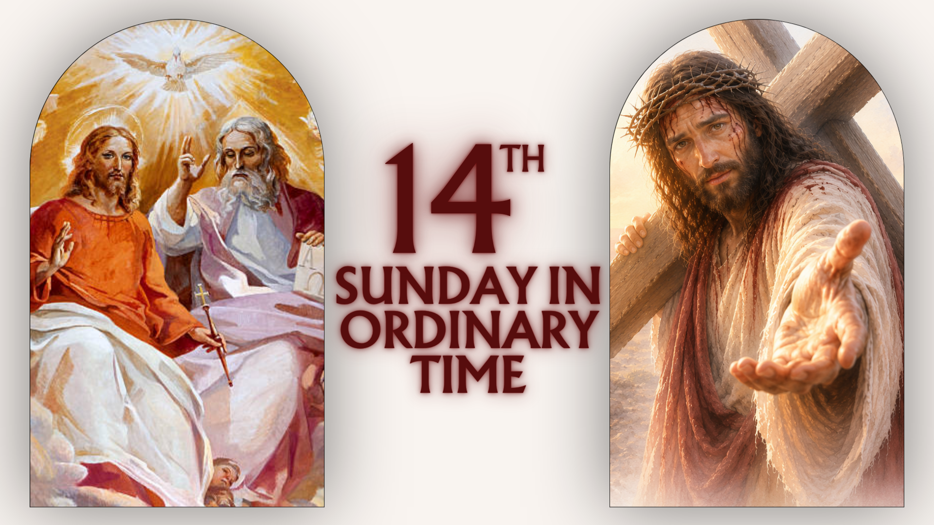 July 5- Fourteenth Sunday in Ordinary Time