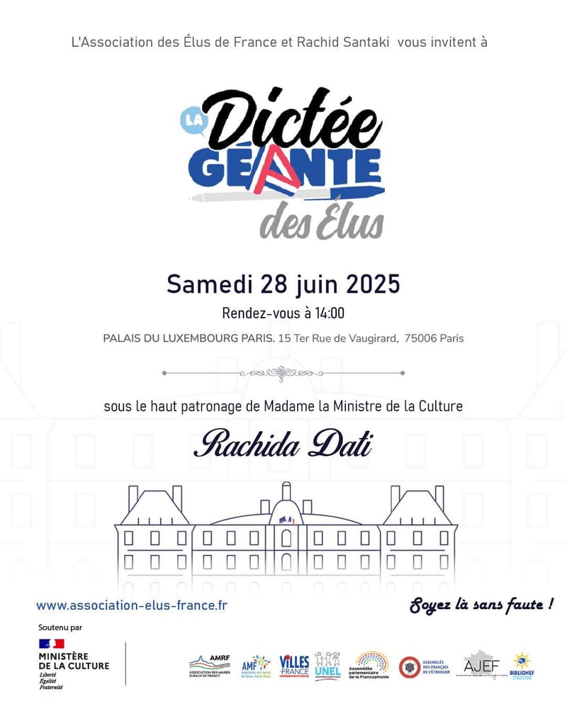 LA DICTÉE GÉANTE DES ÉLUS - 5è Édition sous le haut patronage de madame Rachida Dati ministre de la Culture