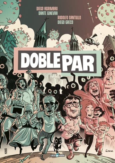 Historietas al Límite: “Doble Par” y el Duelo que Revive el Delirio