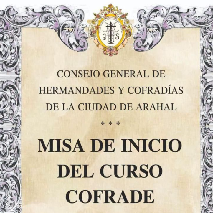 El Consejo General de Hermandades y Cofradías de Arahal celebra la Eucaristía de Inicio del Curso Cofrade