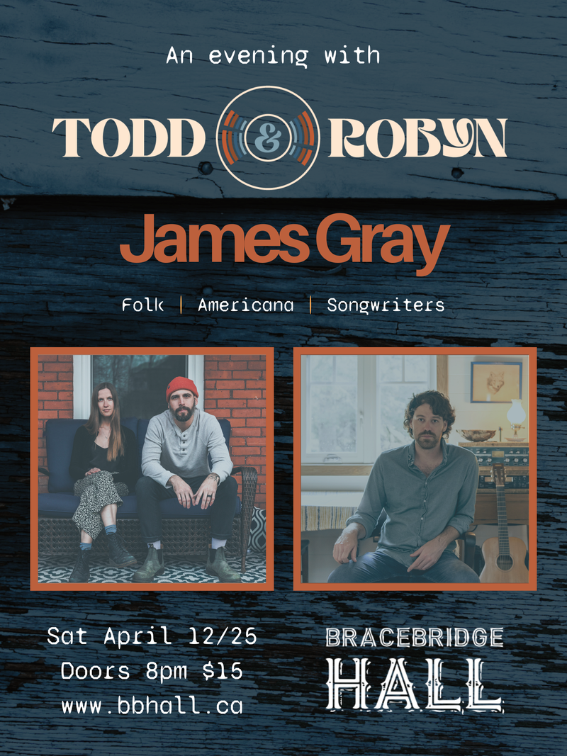 Todd & Robyn with James Gray