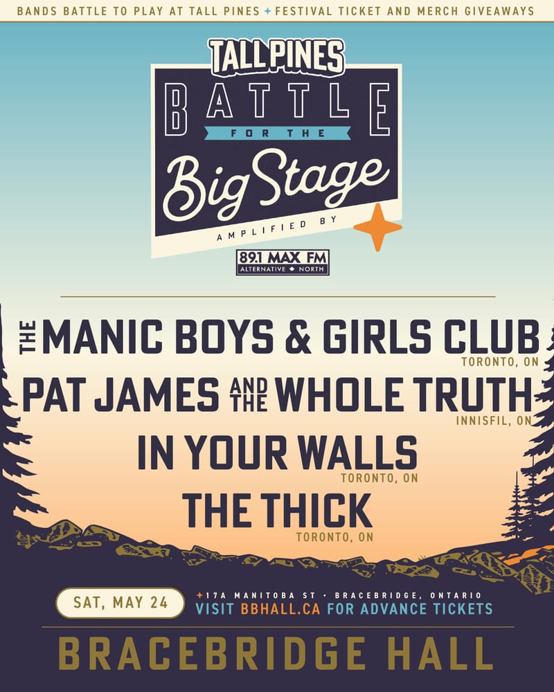 TALL PINES PRESENTS Battle For The Big Stage