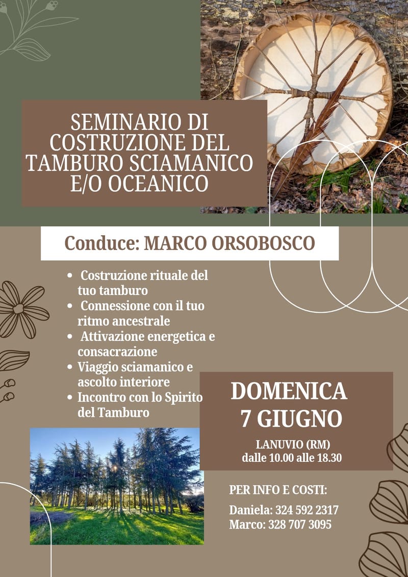 SEMINARIO DI COSTRUZIONE DEL TAMBURO SCIAMANICO E/O OCEANICO