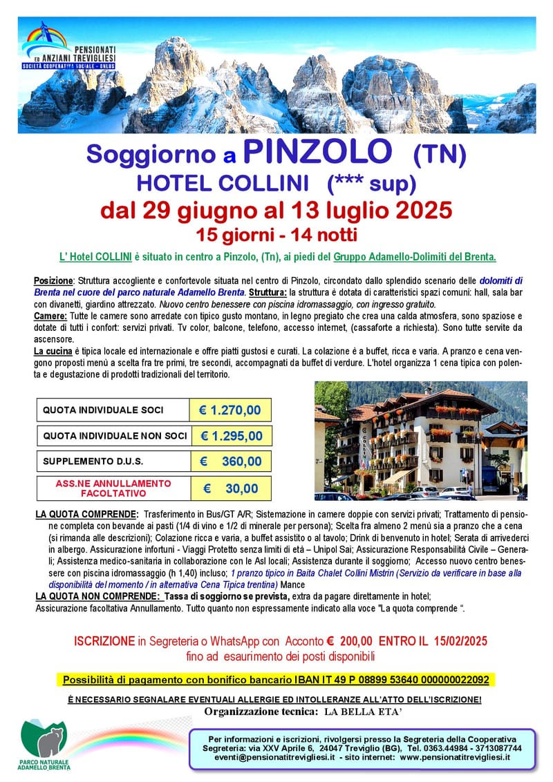 SOGGIORNO A PINZOLO (TN) - DAL 29 GIUGNO AL 13 LUGLIO 2025