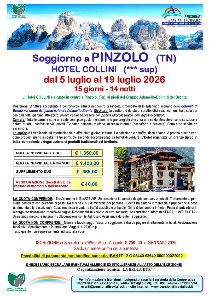 SOGGIORNO A PINZOLO (TN) - DAL 05 AL 19 LUGLIO 2026