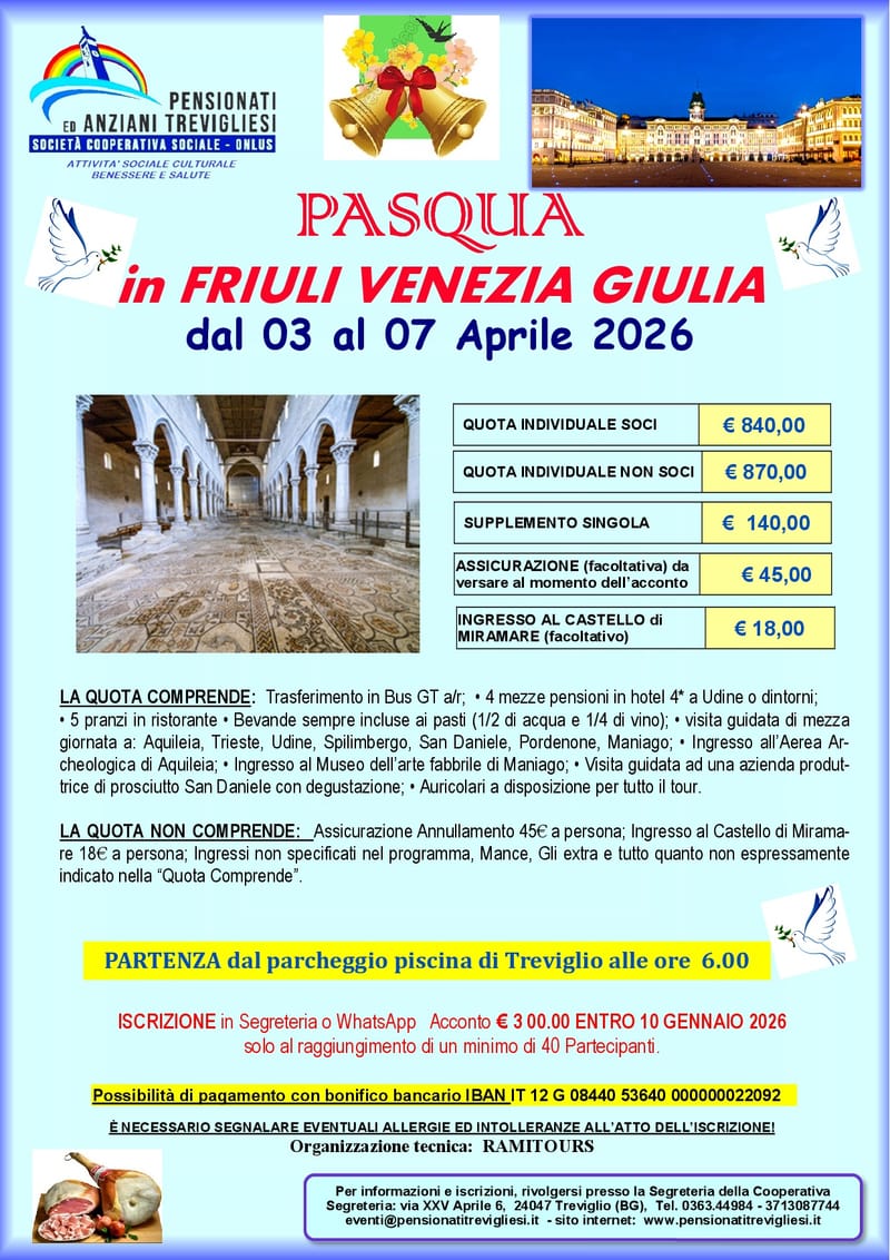 PASQUA  in FRIULI VENEZIA GIULIA    dal 03 al 07 Aprile 2026