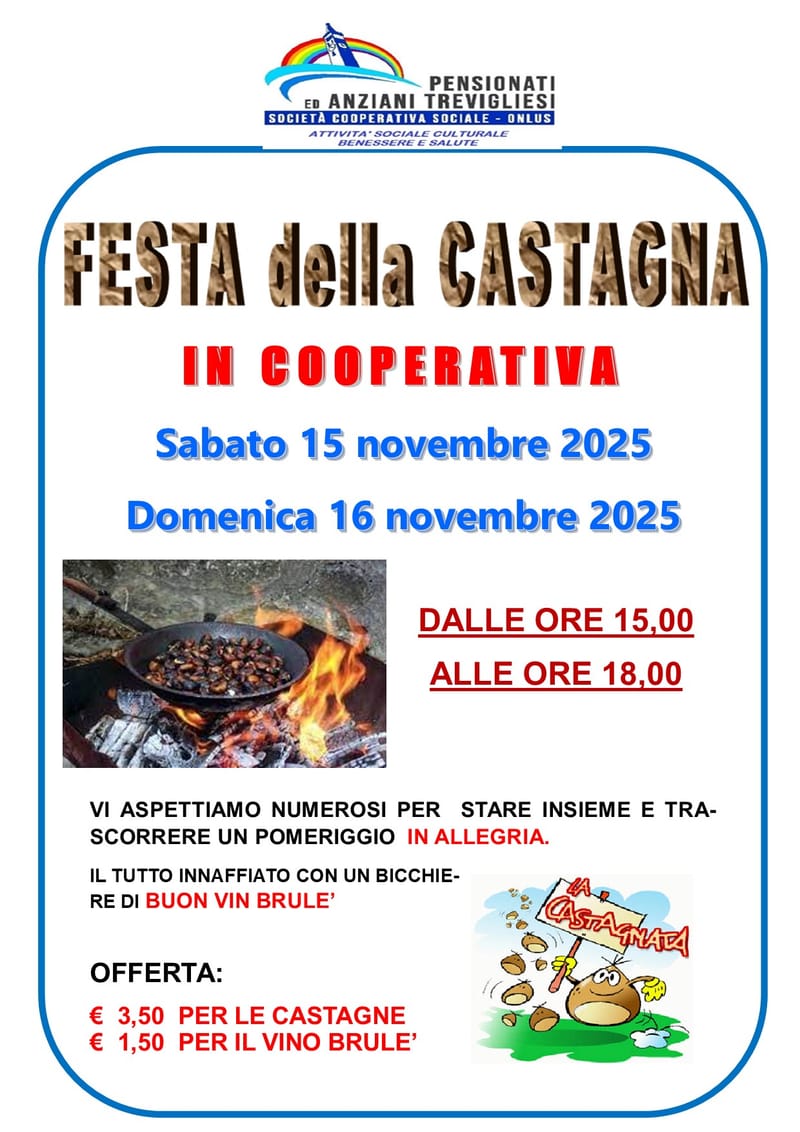 FESTA della CASTAGNA - in COOPERATIVA - Sabato 15 e Domenica 16 novembre 2025
