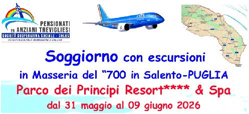 Soggiorno con escursioni in Masseria del “700 in Salento-PUGLIA  -VIAGGIO IN AEREO - dal 31 maggio al 09 giugno 2026