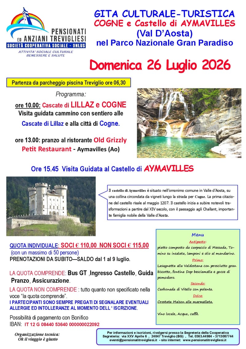 GITA CULTURALE-TURISTICA  COGNE e Castello di AYMAVILLES   (Val D’Aosta)  - Domenica 26 Luglio 2026