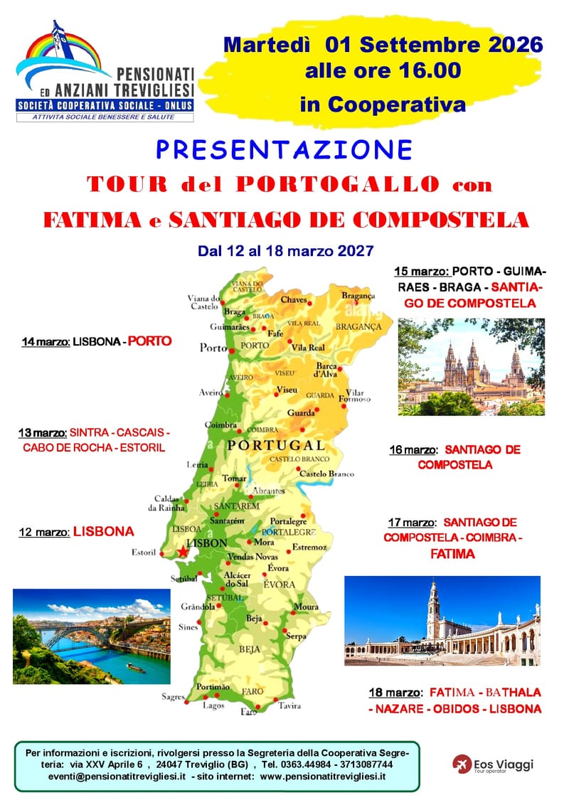 PRESENTAZIONE    TOUR del PORTOGALLO con FATIMA e SANTIAGO DE COMPOSTELA