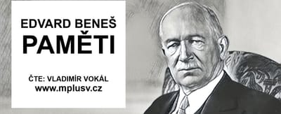 Zaprodal Československo Sovětskému svazu? Vycházejí kontroverzní paměti prezidenta Beneše