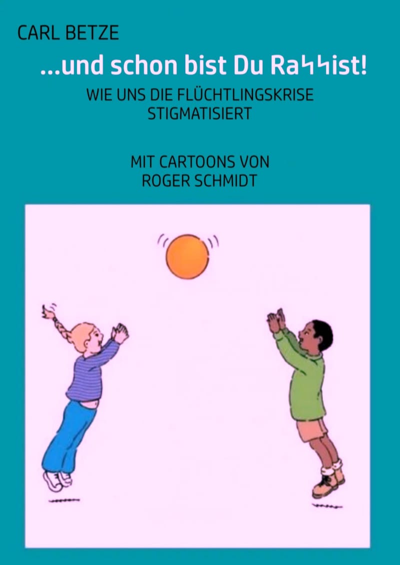 ...und schon bist Du Rassist