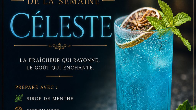 CÉLESTE ( cocktail de la semaine )