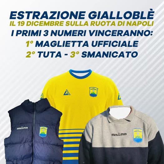 OGGI CI SARA' IL SORTEGGIO DELLA MAGLIA GIALLOBLU, DELLA TUTA E DEL GIUBBOTTO.