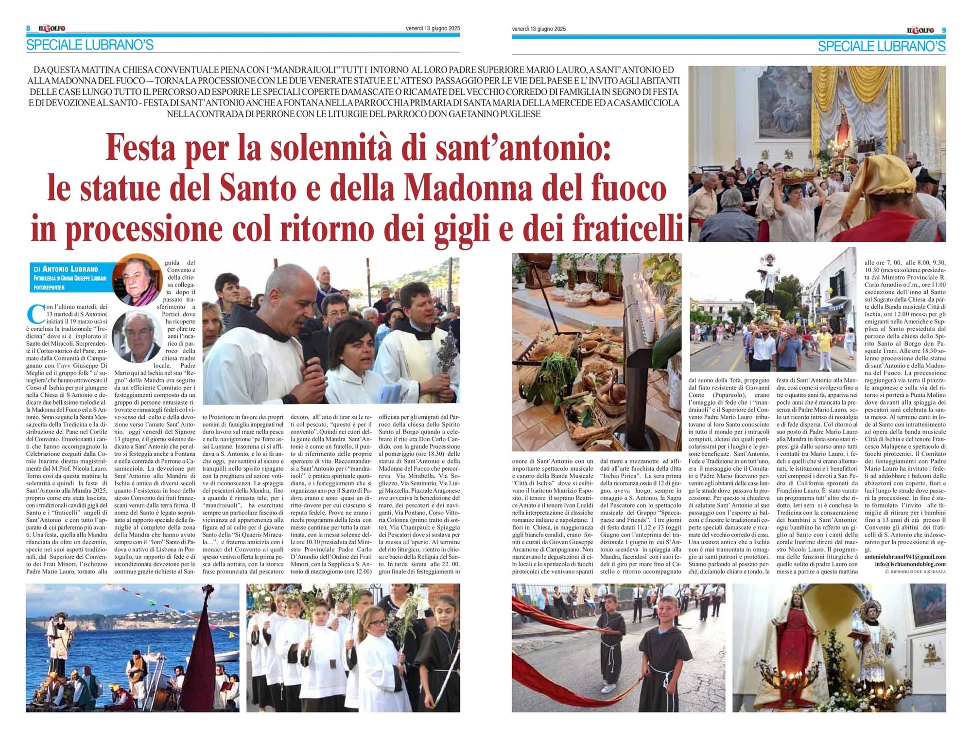 Antonio Lubrano nel suo paginone di oggi ci parla della solennita' di sant'Antonio, del ritorno dei gigli e dei piccoli fraticelli e della processione della statua del santo per le strade del comune.
