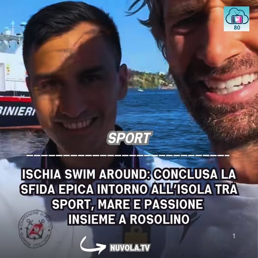 #ISCHIA SWIM AROUND: conclusa la sfida epica intorno all’isola tra sport, mare e passione insieme a Rosolino