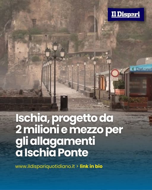 Ischia, progetto da 2 milioni e mezzo per gli allagamenti a Ischia Ponte