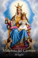 IL SANTO DEL GIORNO: Beata Vergine Maria del Monte Carmelo Apparizione