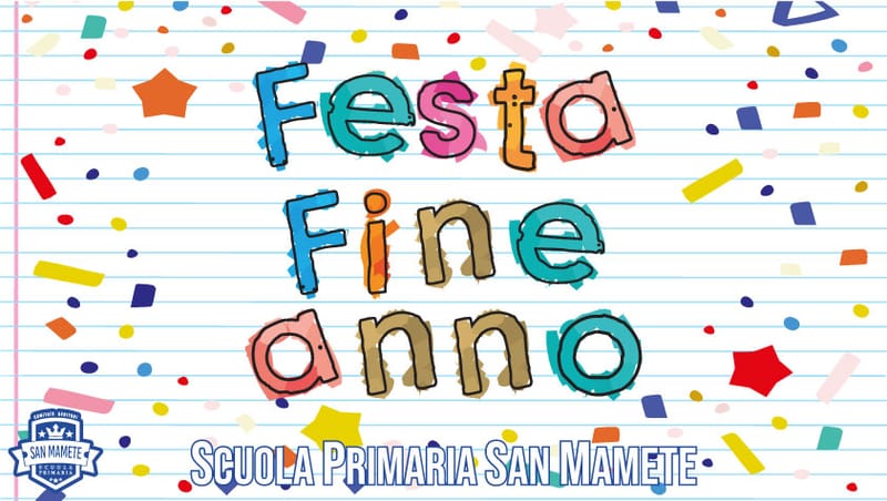 FESTA DI FINE ANNO SCOLASTICO
