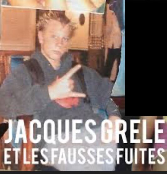 Jacques Grêle et les Fausses Fuites