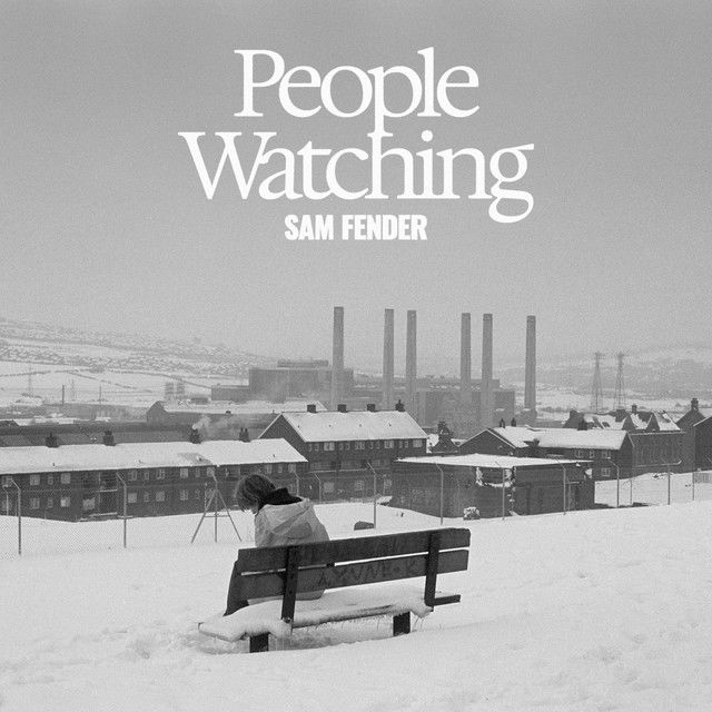 Sam Fender releases 'People Watching Deluxe'