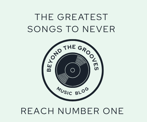The Greatest Songs to Never Hit Number One
