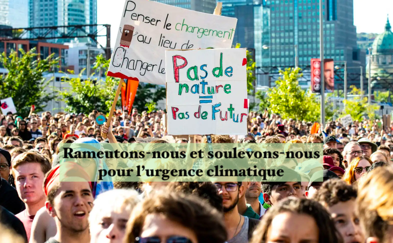 Le 6 septembre 2024 Rameutons-nous et soulevons-nous pour l’urgence climatique