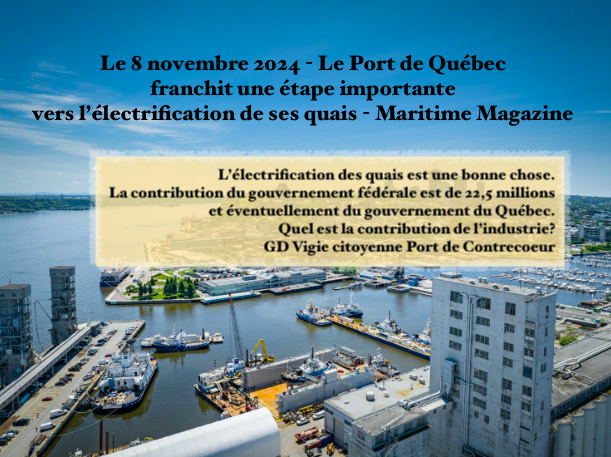 Le 8 novembre 2024 - Le Port de Québec franchit une étape importante vers l’électrification de ses quais - Maritime Magazine