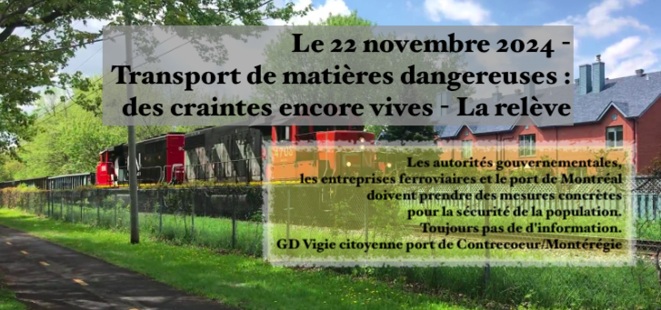 Le 22 novembre 2024 - Transport de matières dangereuses : des craintes encore vives - La relève