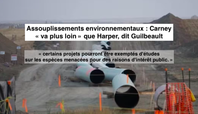 Le 8 mai 2026 - Assouplissements environnementaux : Carney « va plus loin » que Harper, dit Guilbeault - Radio Canada