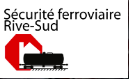 Sécurité ferroviaire Rive-Sud
