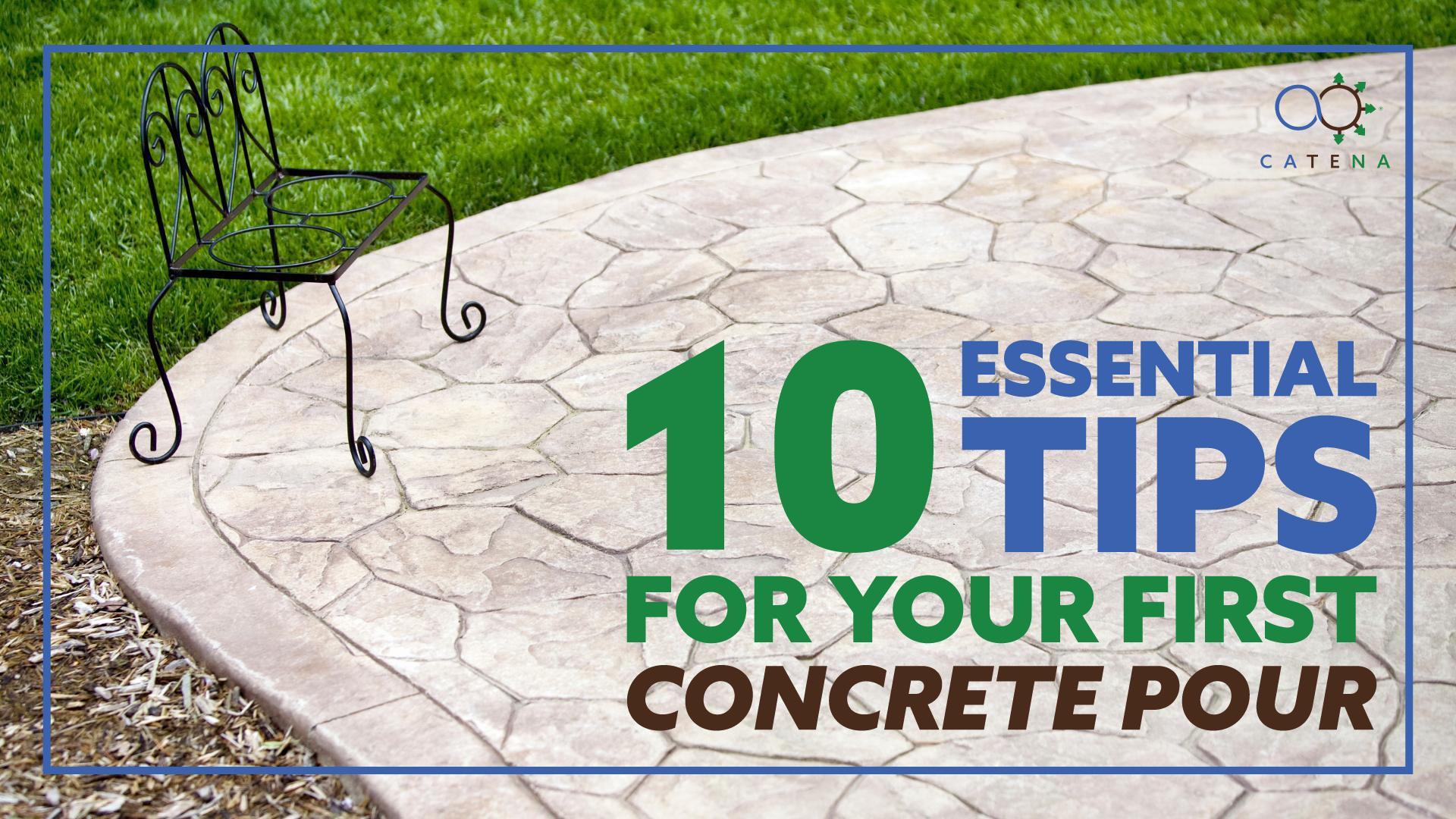 10 Essential Tips for Your First Concrete Pour