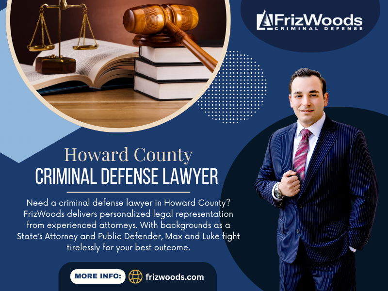 Howard County Criminal Defense Lawyer