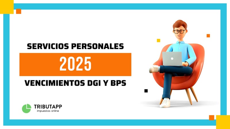 Vencimientos año 2025 - DGI y FONASA - Servicios Personales Uruguay