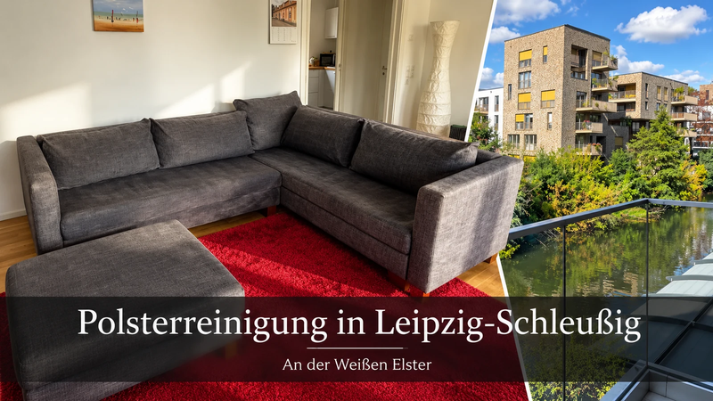 Polsterreinigung in Leipzig-Schleußig: Eckcouch an der Weißen Elster gereinigt