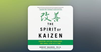 קייזן - פעולות קטנות יוצרות תוצאות גדולות